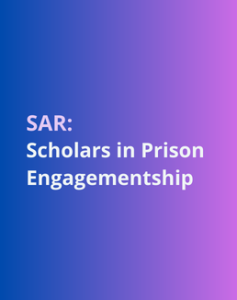 SAR Scholars in Prison Engagementship